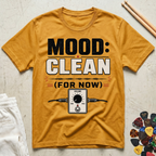 Mood: Clean T-Shirt