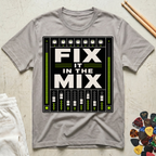 Fix It In The Mix Mixing Board T-Shirt