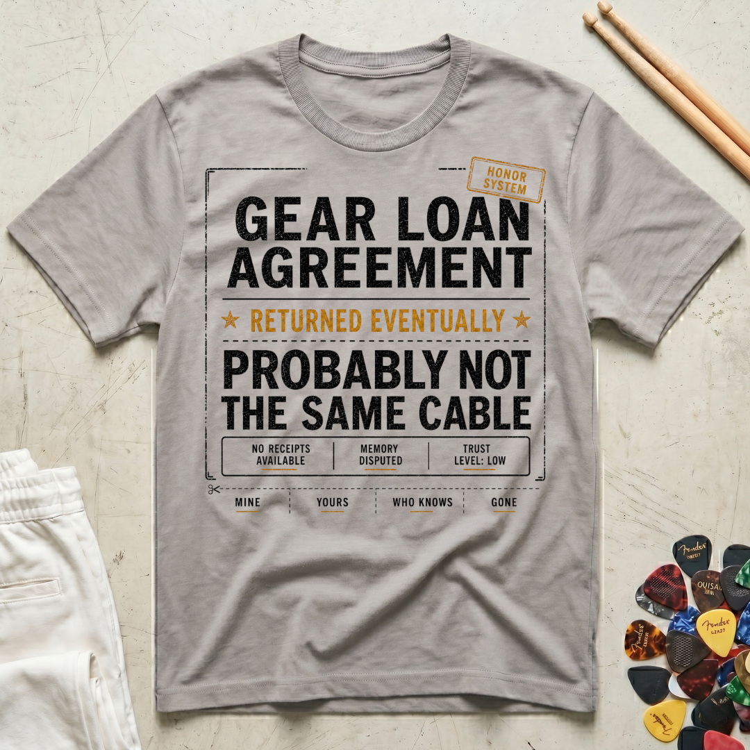 Gear Loan Agreement T-Shirt