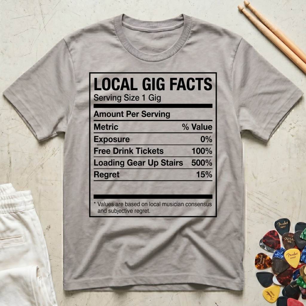Local Gig Facts T-Shirt