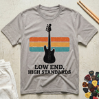 Low End, High Standards Vintage Bass T-Shirt