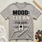 Mood: Clean T-Shirt