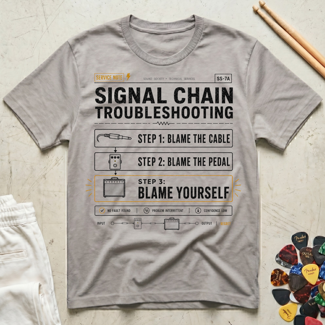 Signal Chain Troubleshooting T-Shirt