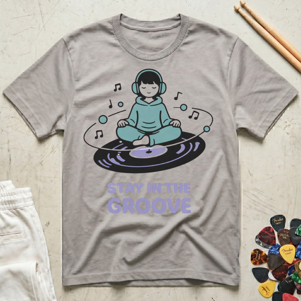 Stay In The Groove T-Shirt