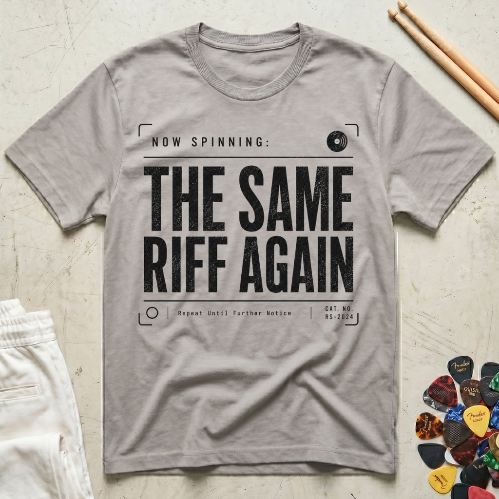 The Same Riff Again T-Shirt