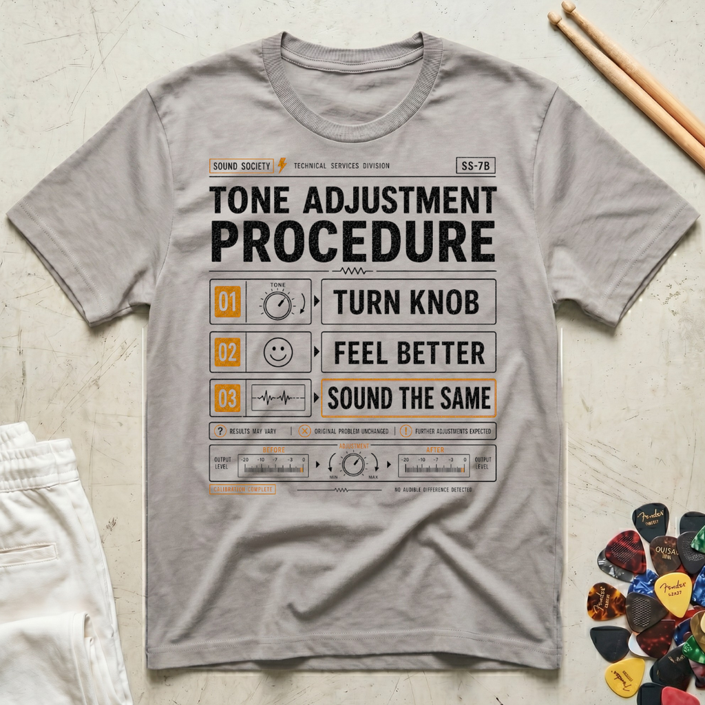 Tone Adjustment Procedure T-Shirt