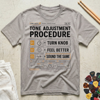 Tone Adjustment Procedure T-Shirt