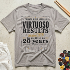 Virtuoso Results T-Shirt