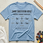 Chord Substitution Notice T-Shirt