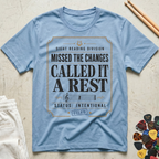 Missed The Changes T-Shirt