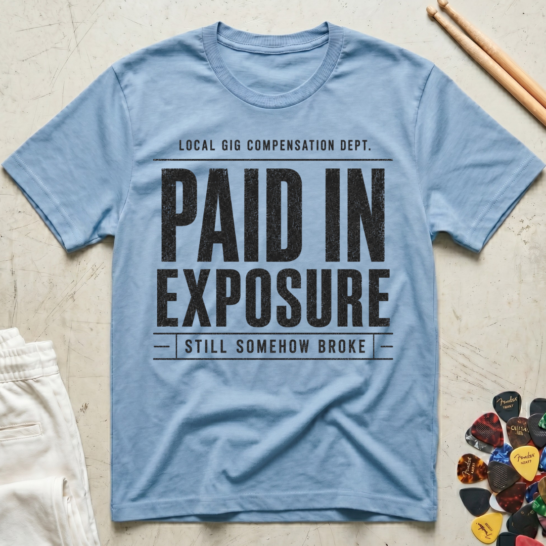 Paid In Exposure T-Shirt