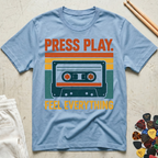 Press Play. Feel Everything Vintage Cassette T-Shirt