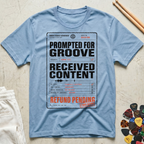 Prompted For Groove T-Shirt