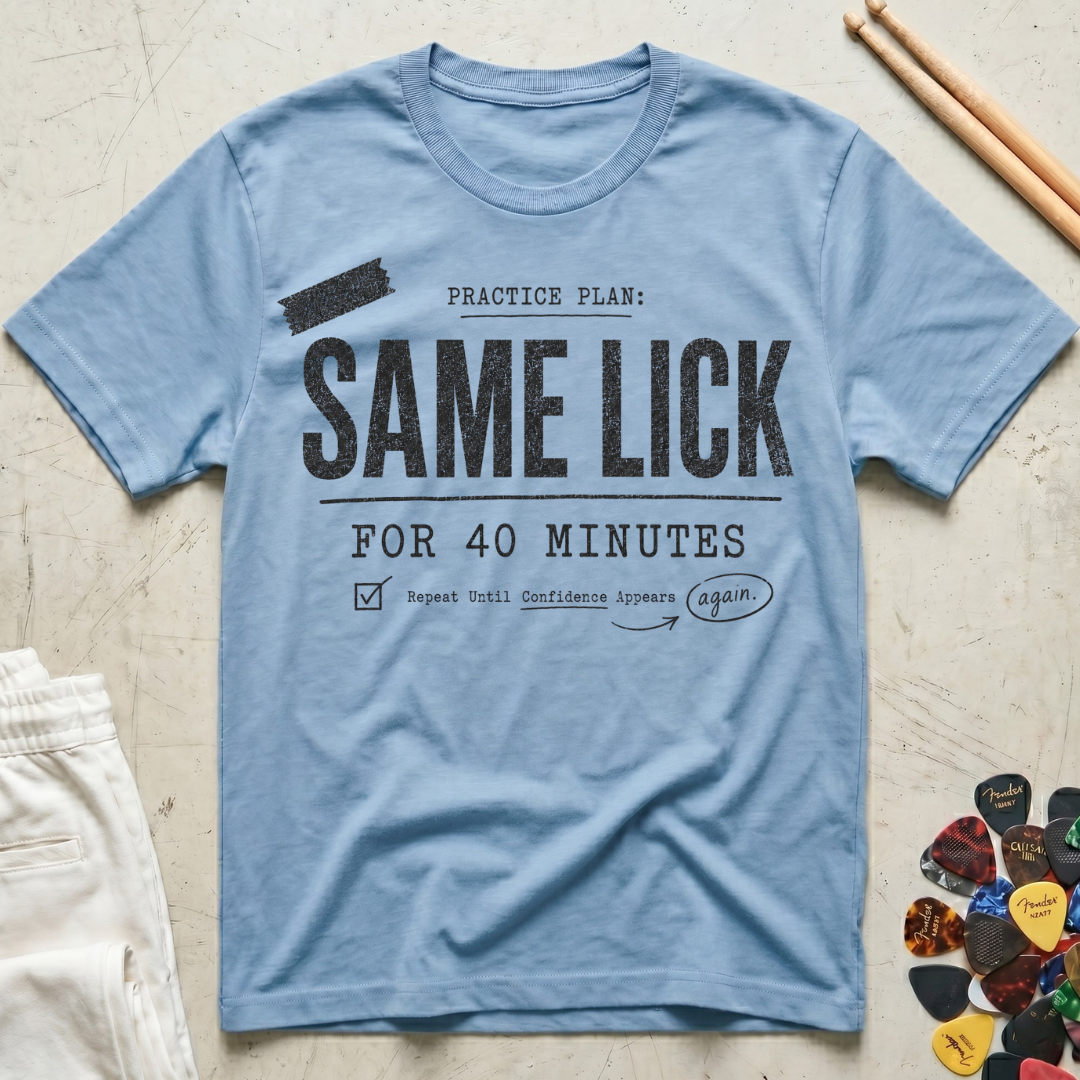 Same Lick For 40 Minutes T-Shirt