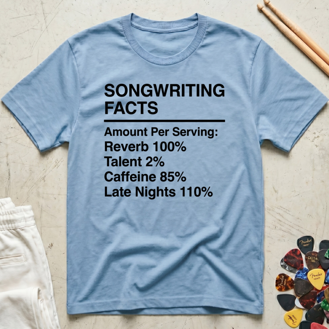 Songwriting Facts T-Shirt