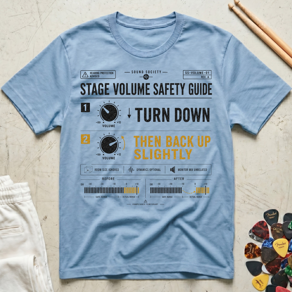 Stage Volume Safety Guide T-Shirt