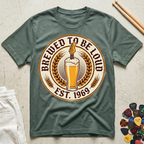 Brewed To Be Loud T-Shirt