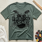 Feedback and Chaos T-Shirt