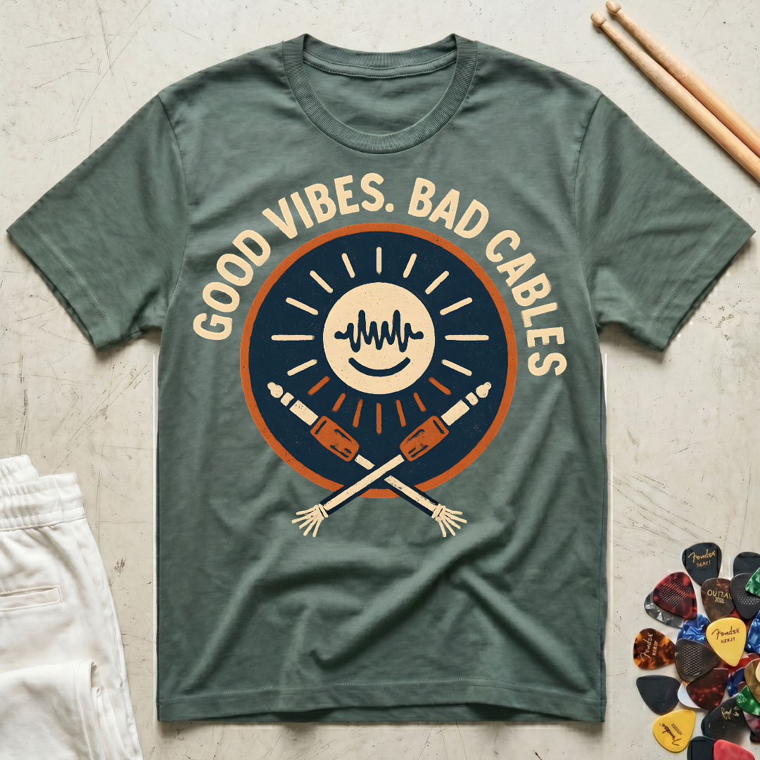 Good Vibes, Bad Cables T-Shirt