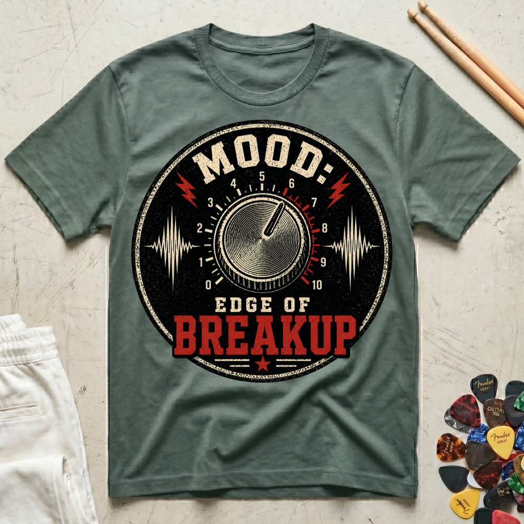 Mood: Edge Of Breakup T-Shirt