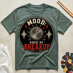 Mood: Edge Of Breakup T-Shirt