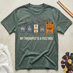My Therapist Is A Fuzz Box T-Shirt