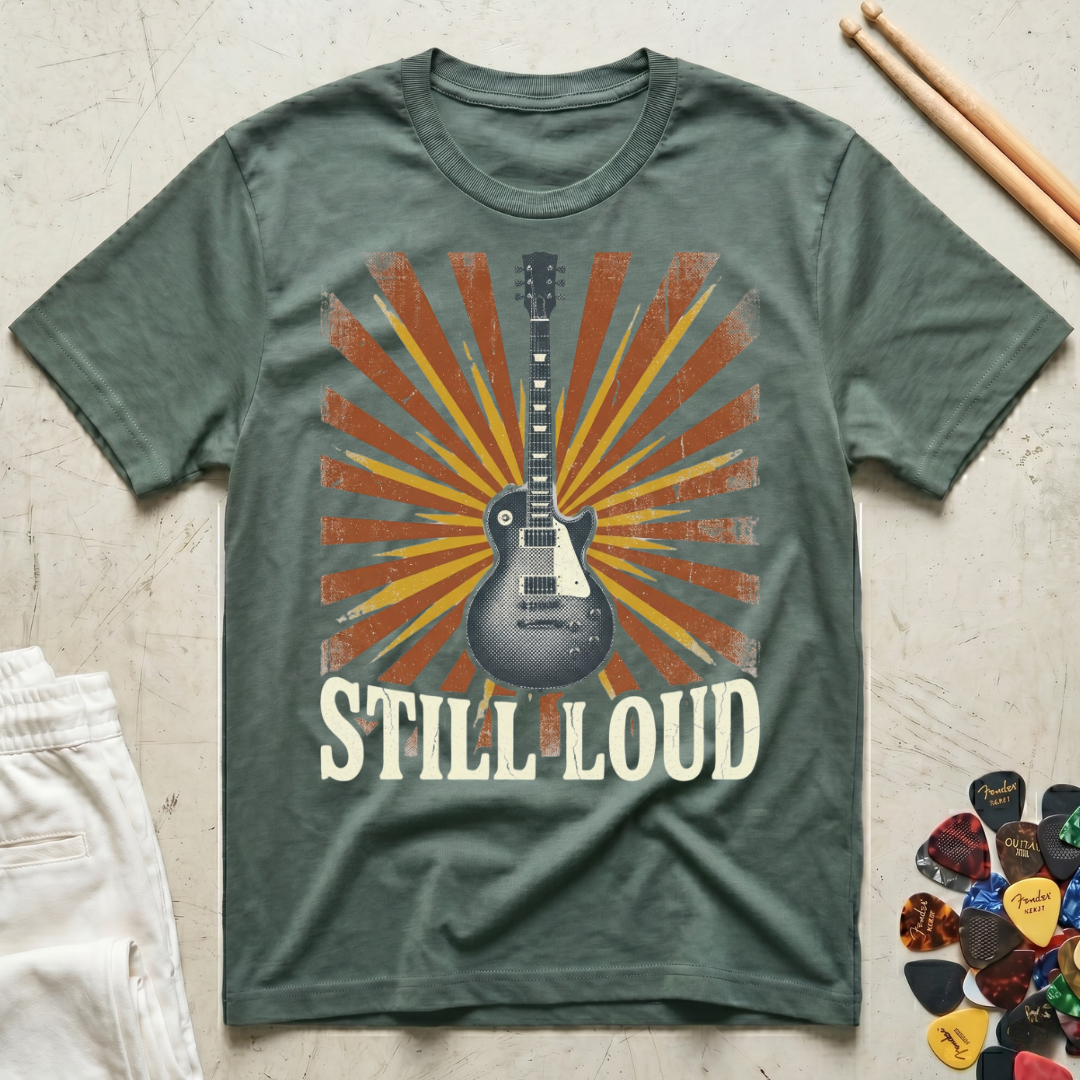Still Loud T-Shirt