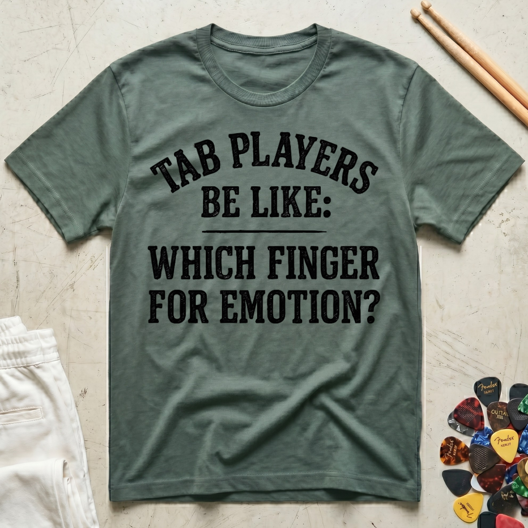 Tab Players Be Like Bold T-Shirt