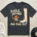 Fiddle Around T-Shirt