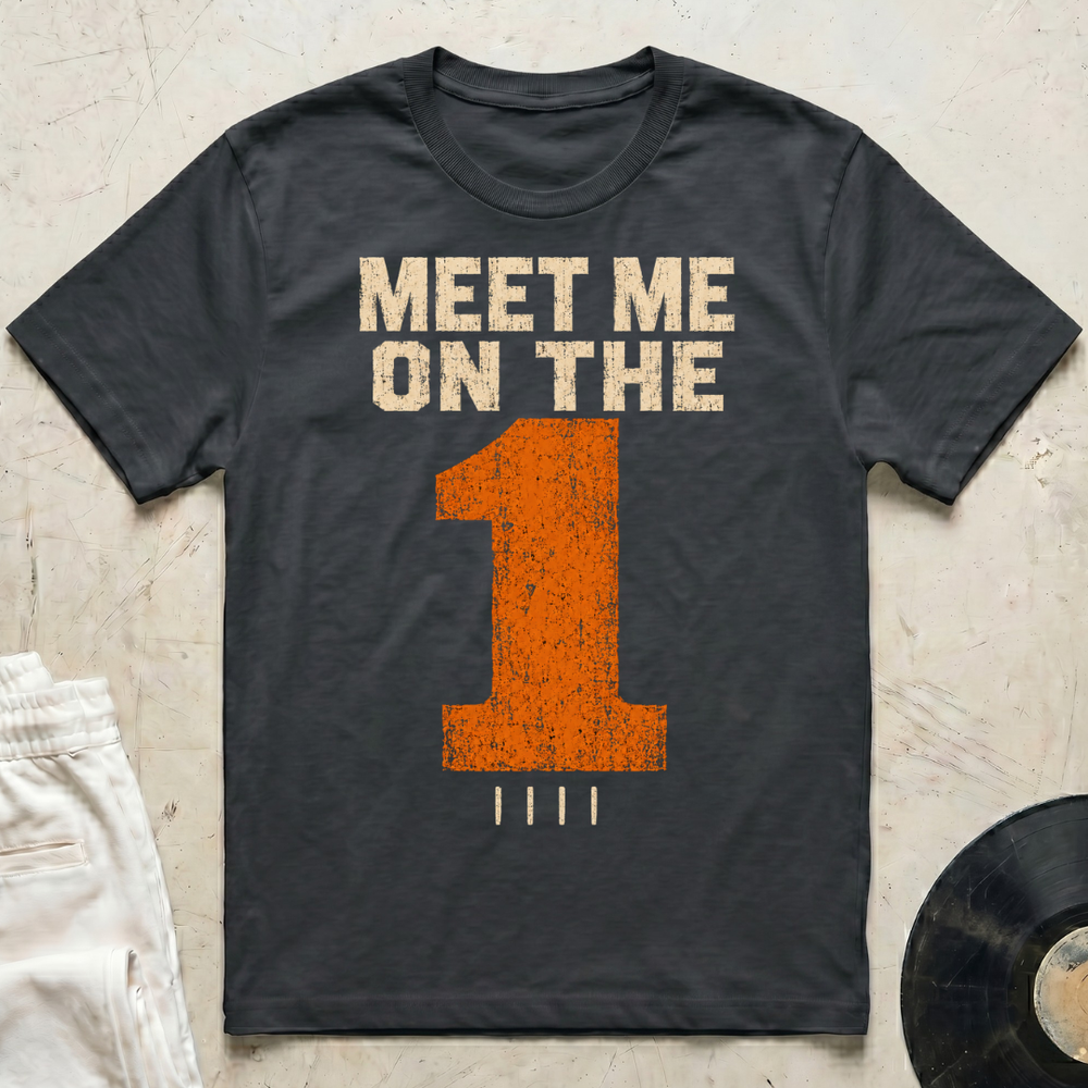 Meet Me On The 1 T-Shirt