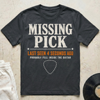Missing Picks T-Shirt