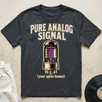 Pure Analog Signal T-Shirt