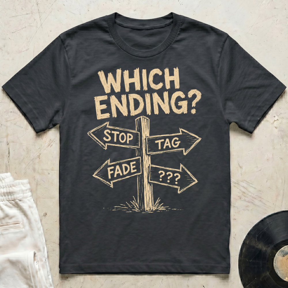 Which Ending? T-Shirt