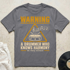 Drummer Knows Harmony T-Shirt