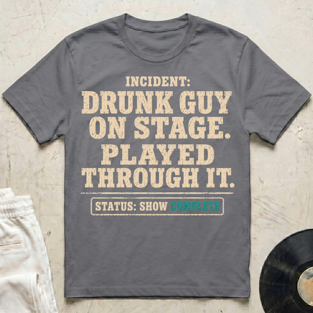 Drunk Guy On Stage T-Shirt
