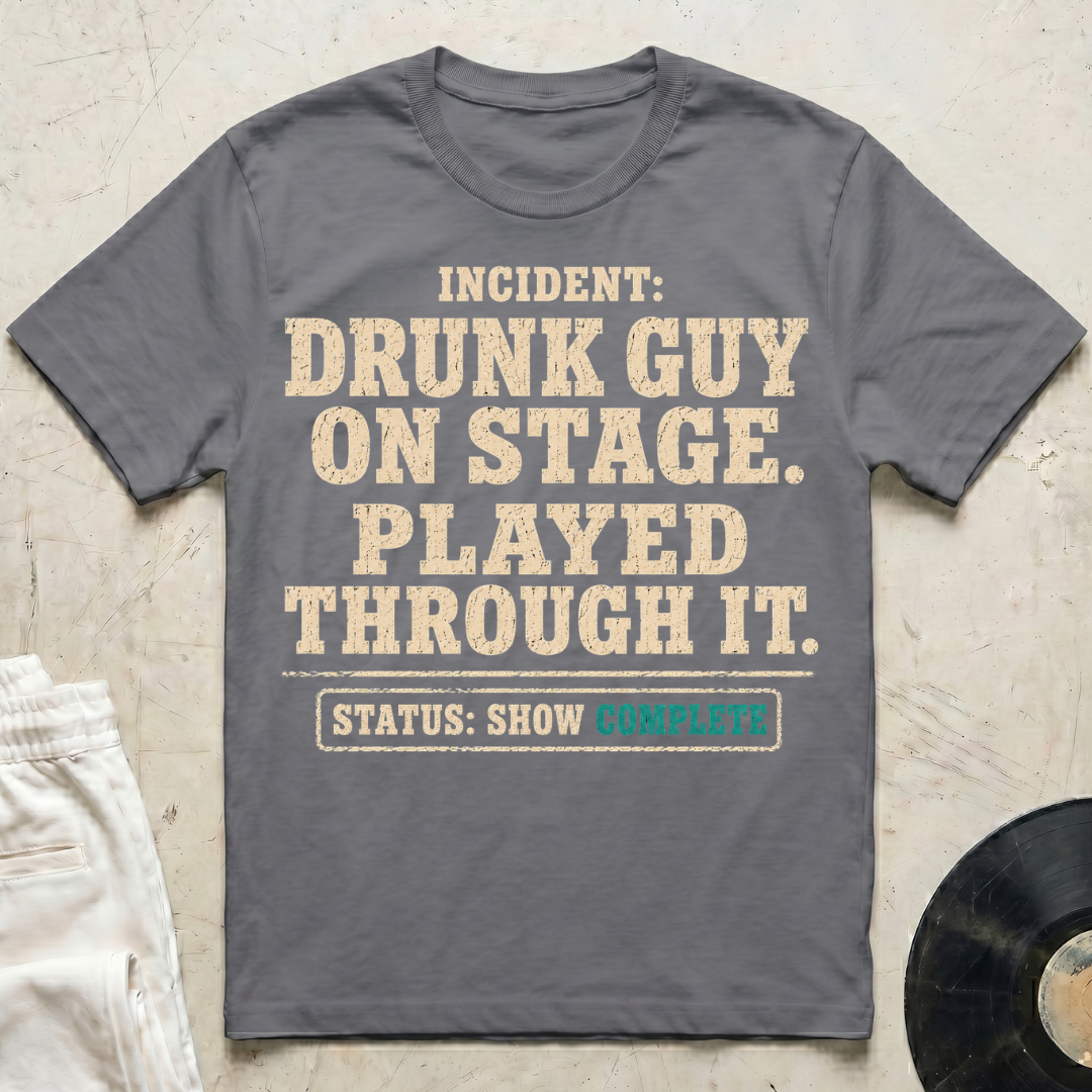 Drunk Guy On Stage T-Shirt