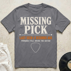 Missing Picks T-Shirt
