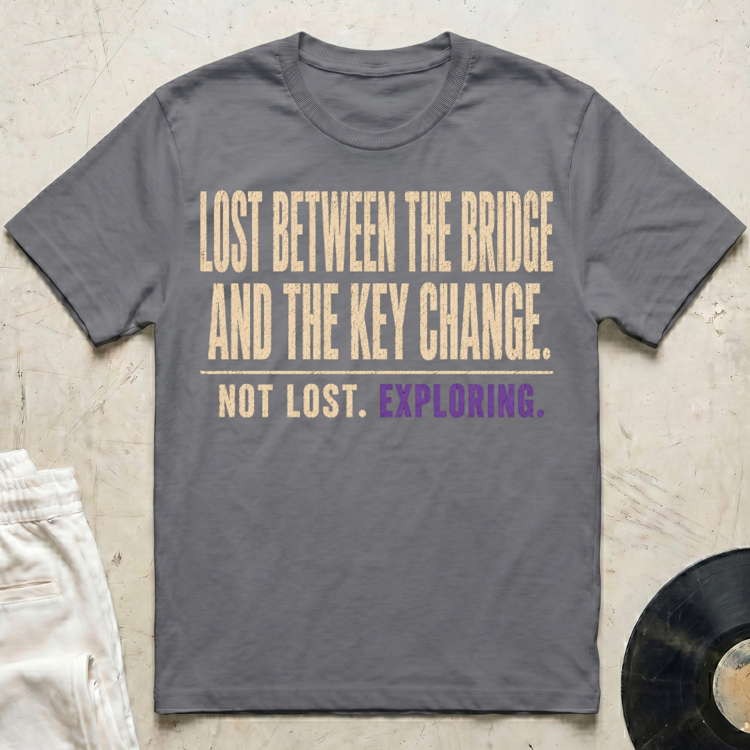 Not Lost. Exploring T-Shirt