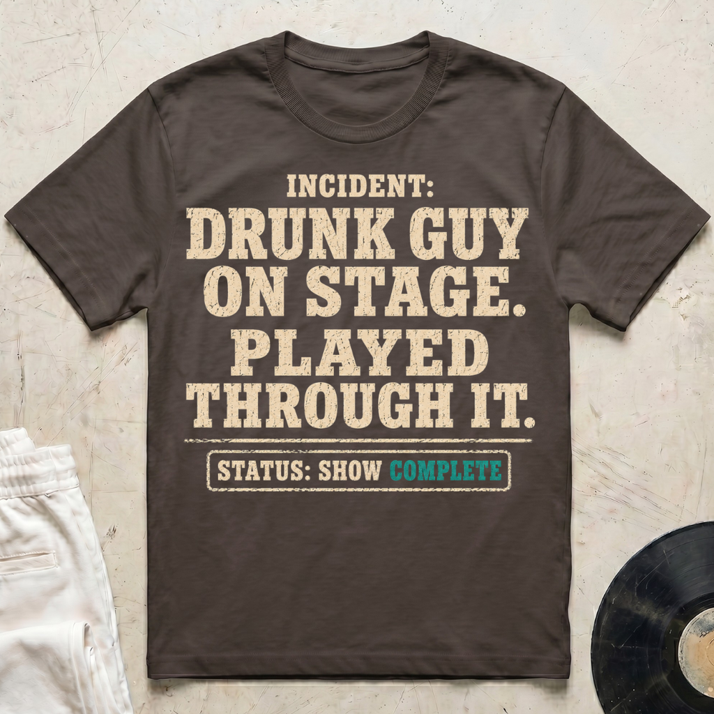 Drunk Guy On Stage T-Shirt