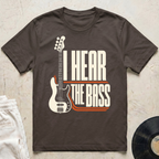 Hear The Bass T-Shirt