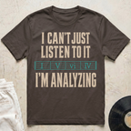I'm Analyzing T-Shirt