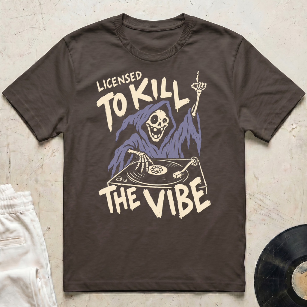 Kill The Vibe T-Shirt