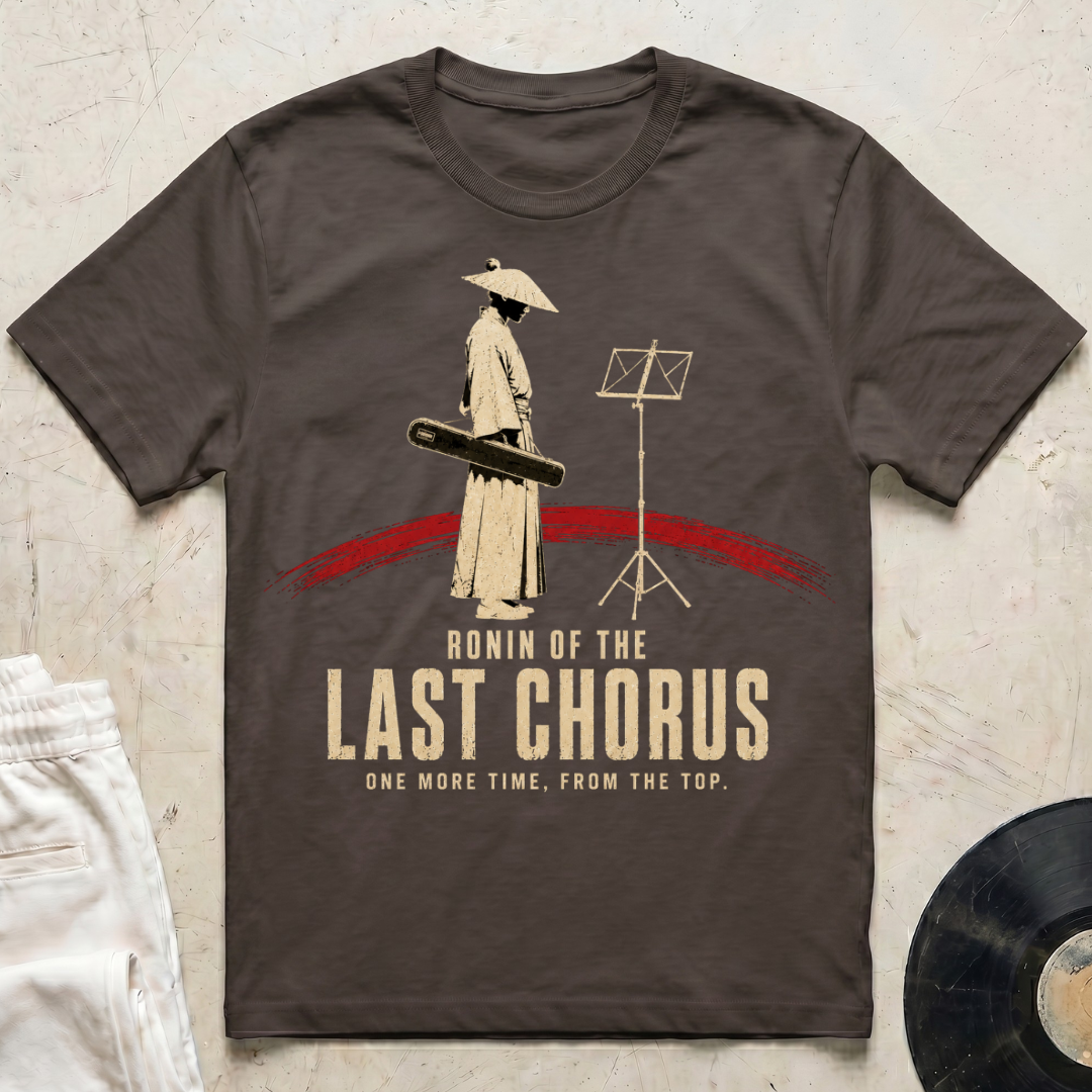 Ronin Of The Last Chorus T-Shirt