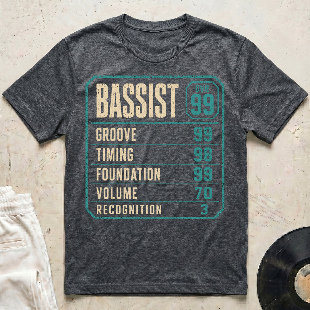 Bassist Stats T-Shirt