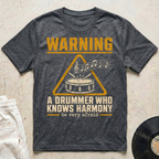 Drummer Knows Harmony T-Shirt