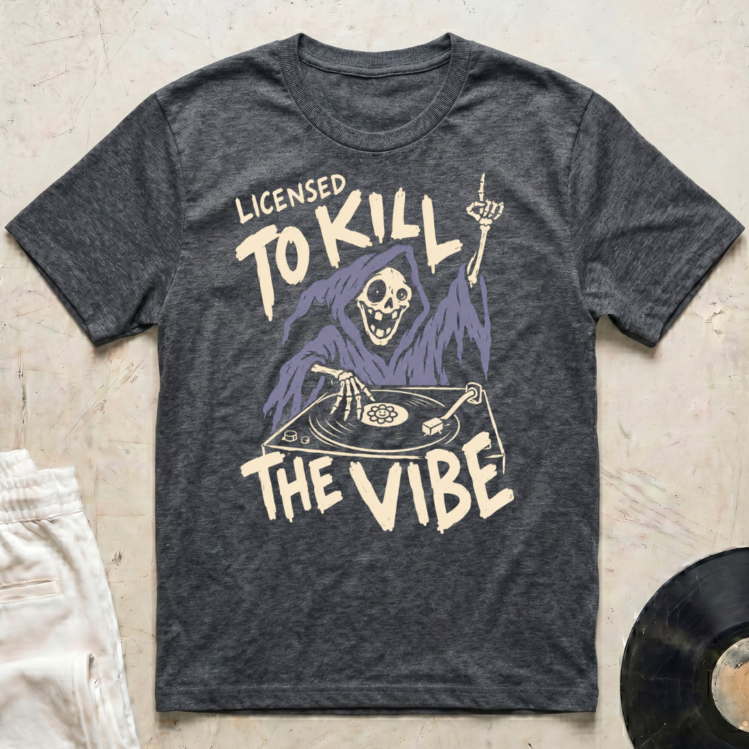 Kill The Vibe T-Shirt