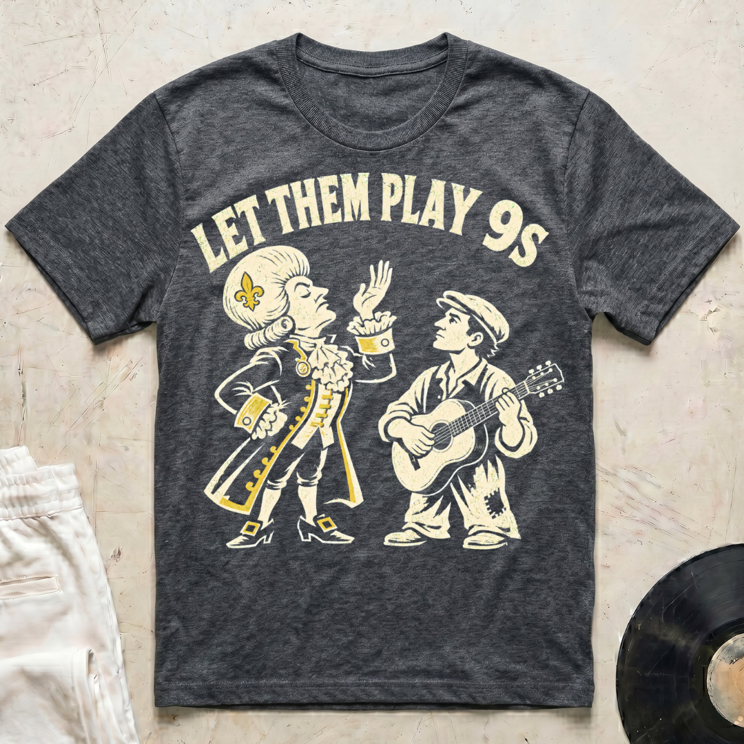 Let Them Play 9s T-Shirt
