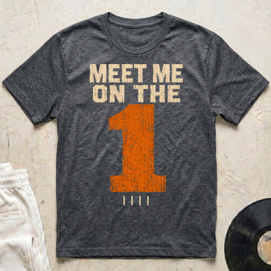 Meet Me On The 1 T-Shirt