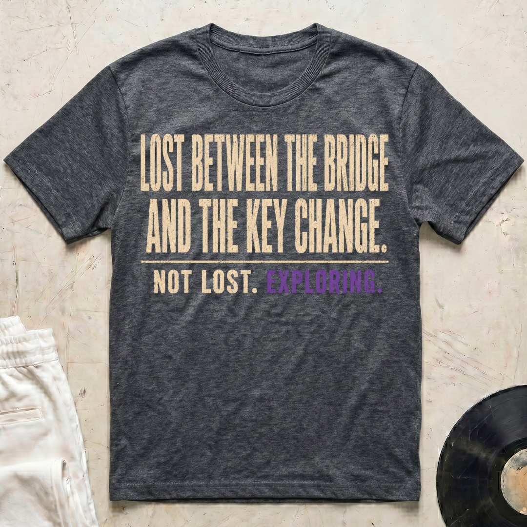 Not Lost. Exploring T-Shirt