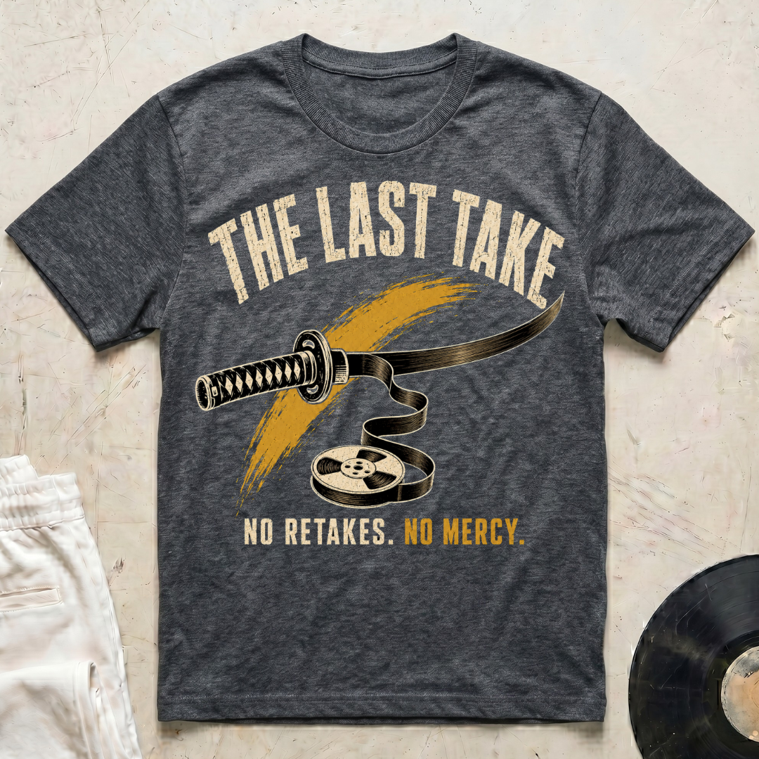 The Last Take T-Shirt